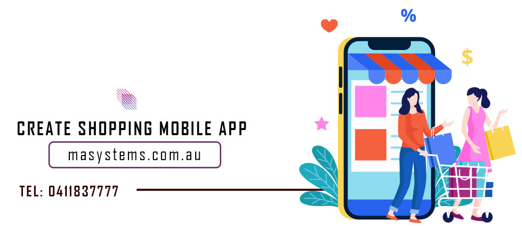 Create shopping mobile app australia